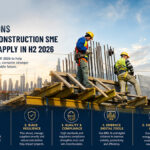 5 Lessons Every Construction SME Should Apply in H2 2026